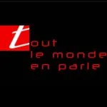 Tout Le Monde En Parle Paris